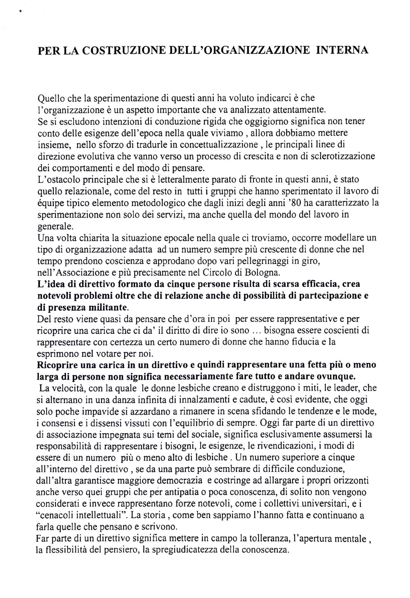 “Per la costruzione dell'organizzazione interna